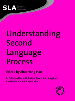 cover image of Understanding Second Language Process